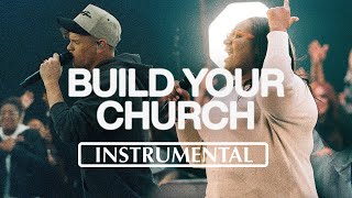 Build Your Church  Elevation Worship Maverick City Music InstrumentalKaraoke with LYRICS [upl. by Cadell]