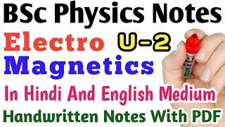 BSc Physics  Electromagnetics Notes  Unit 2 ElectroStatistics  In Hindi and English Medium [upl. by Cook766]