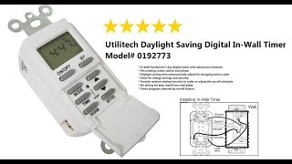 Utilitech Daylight Saving Digital InWall Timer Model 0192773 [upl. by Einnaj]