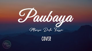 Paubaya  Moira Dela Torre  Lyrics [upl. by Amron966]