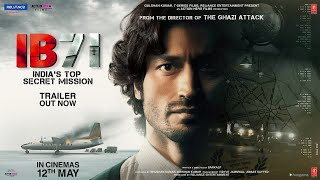 IB 71  Official Trailer  Sankalp Reddy  Vidyut Jammwal  Anupam Kher [upl. by Amlas]