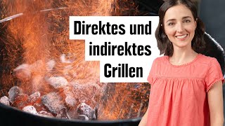 Direktes und indirektes Grillen  Garzonen auf dem Grill richtig nutzen  EDEKA [upl. by Lled]