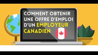 Comment obtenir une offre demploi dun employeur canadien [upl. by Doralin]