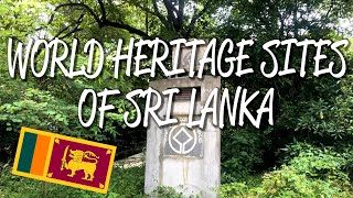 The 8 UNESCO World Heritage Sites of Sri Lanka  World Heritage Journey [upl. by Nyllij]