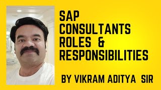 SAP Consulting  Understanding the Roles and Responsibilities of SAP Consultants [upl. by Sinclair]