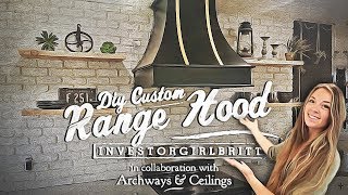 Custom Kitchen DIY Range Hood with Investorgirlbritt [upl. by Sibylle]