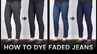 How to Dye Faded Jeans [upl. by Yeldar]