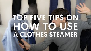 Top 5 Tips on How To Use A Clothes Steamer [upl. by Naylor]