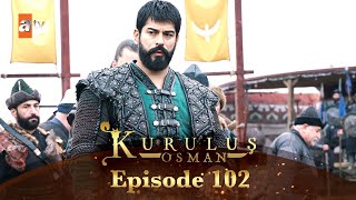 Kurulus Osman Urdu  Season 3  Episode 102 [upl. by Archibold849]