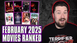 February 2025 Movies Ranked [upl. by Coral850]