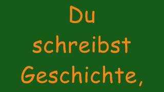 Madsen  Du schreibst Geschichte  Lyrics [upl. by Aggy]