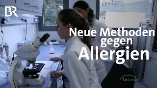 Heuschnupfen Neue Methoden gegen Pollenallergie  Hyposensibilisierung  BR [upl. by Ennobe707]