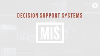 Decision Support Systems [upl. by Hal]