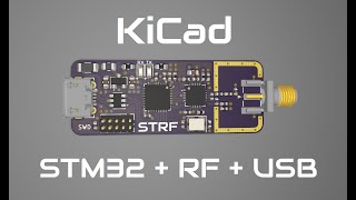 KiCad STM32  RF  USB Hardware Design  Phils Lab 5 [upl. by Noemi]