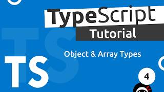 TypeScript Tutorial 4  Objects amp Arrays [upl. by Aniahs397]