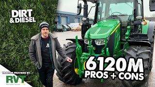 NEW John Deere 6120M  Pros amp Cons [upl. by Enneiviv526]