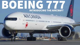 Introducing The Boeing 777 [upl. by Macrae]