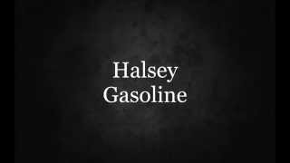 HalseyGasoline Lyrics [upl. by Jordison]