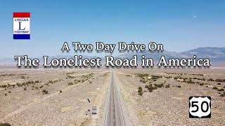 The Loneliest Road in America  A Two Day Drive From Fallon to Baker [upl. by Hamish803]