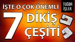 Dikiş Çeşitleri Pratik Dikiş Teknikleri  Tuğba İşler [upl. by Dera]