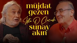 Müjdat Gezen  Sunay Akın ile İşte O Çocuk [upl. by Amerigo]