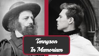 In Memoriam Parts 15  Alfred Lord Tennyson  Poetry Reading by Arthur L Wood [upl. by Amlet721]