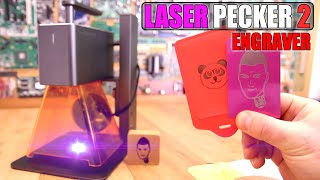 What Can You Engrave or Cut With This quot5Wquot LASER Pecker 2 [upl. by Voss]