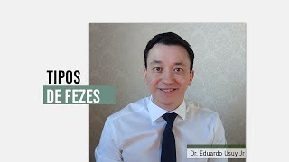 Tipos de Fezes  O que significa  O que pode ser [upl. by Kevon755]