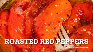 Roasted Red Peppers  How To [upl. by Kristi614]