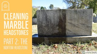 Cleaning Marble Headstones Pt 2 [upl. by Abrams]