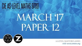 CIE AS Maths 9709  M17 P12  Solved Past Paper [upl. by Whitson]