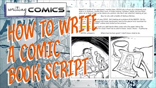 How to Write a Comic Book  Part 3 Writing the Script [upl. by Godart]