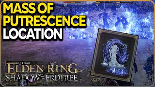 Mass of Putrescence Spell Location Elden Ring DLC [upl. by Netsyrc]