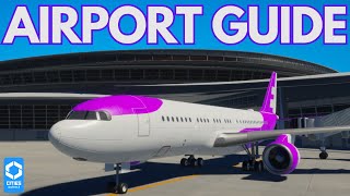 CITY SKYLINES 2 AIRPORT GUIDE [upl. by Lyreb]