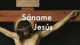 SÁNAME JESÚS Lyric Video  Música Católica  GLADYS GARCETE [upl. by Annelg]