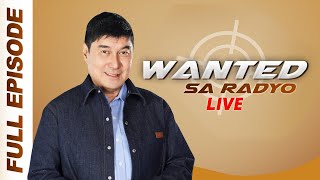 WANTED SA RADYO FULL EPISODE  MARCH 3 2025 [upl. by Ramas262]