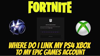 Link Epic Games Account PS4 XBOX Activation Page [upl. by Hengel]