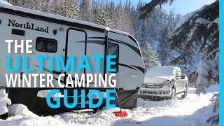 WINTER RV CAMPING THE ULTIMATE HOW TO GUIDE [upl. by Carlye]