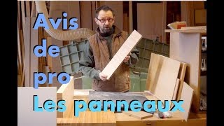 AVIS DE MENUISIER  LES PANNEAUX DE BOIS [upl. by Carbrey]