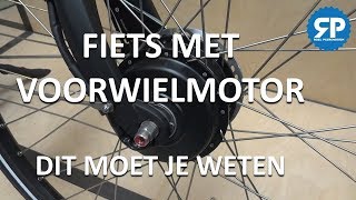 ELEKTRISCHE FIETS MET VOORWIELMOTOR Dit moet je weten [upl. by Eirehs]