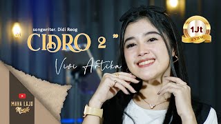 CIDRO 2  VIVI ARTIKA OFFICIAL MAHA LAJU MUSIK [upl. by Tiena]