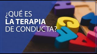 🤔 ¿Qué es la terapia de conducta [upl. by Jasmina646]