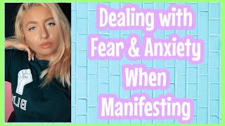 Fear and Anxiety while Manifesting  How to Stop It and Get Your Manifestation [upl. by Ifill]