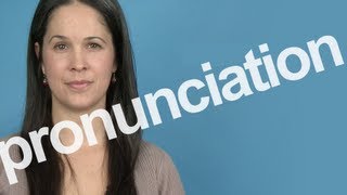 How to Pronounce PRONUNCIATION in American English [upl. by Anivlem]