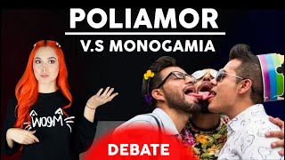 POLIAMOR VS MONOGAMIA I DEBATE [upl. by Dyl]