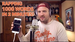 Rapping 1000 Words in 2 Minutes NEW WORLD RECORD [upl. by Geesey]