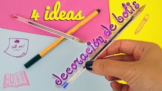 4 IDEAS para decorar tus BOLÍGRAFOS EN 5 MINUTOS  ESPECIAL VUELTA A CLASE [upl. by Lucine691]