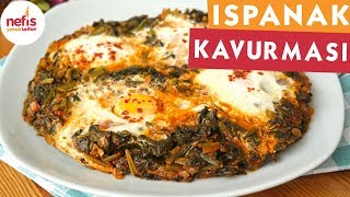 Yumurtalı Ispanak Kavurması Tarifi  Anne usulü [upl. by Bellina316]