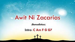 Awit Ni Zacarias Lyrics and Chords  Benedictus [upl. by Laszlo146]