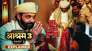 BHOPA KA KAAND  Aashram Season 3 Part 2 2025 Explained In Hindi  All Episodes Explained [upl. by Sadoff]